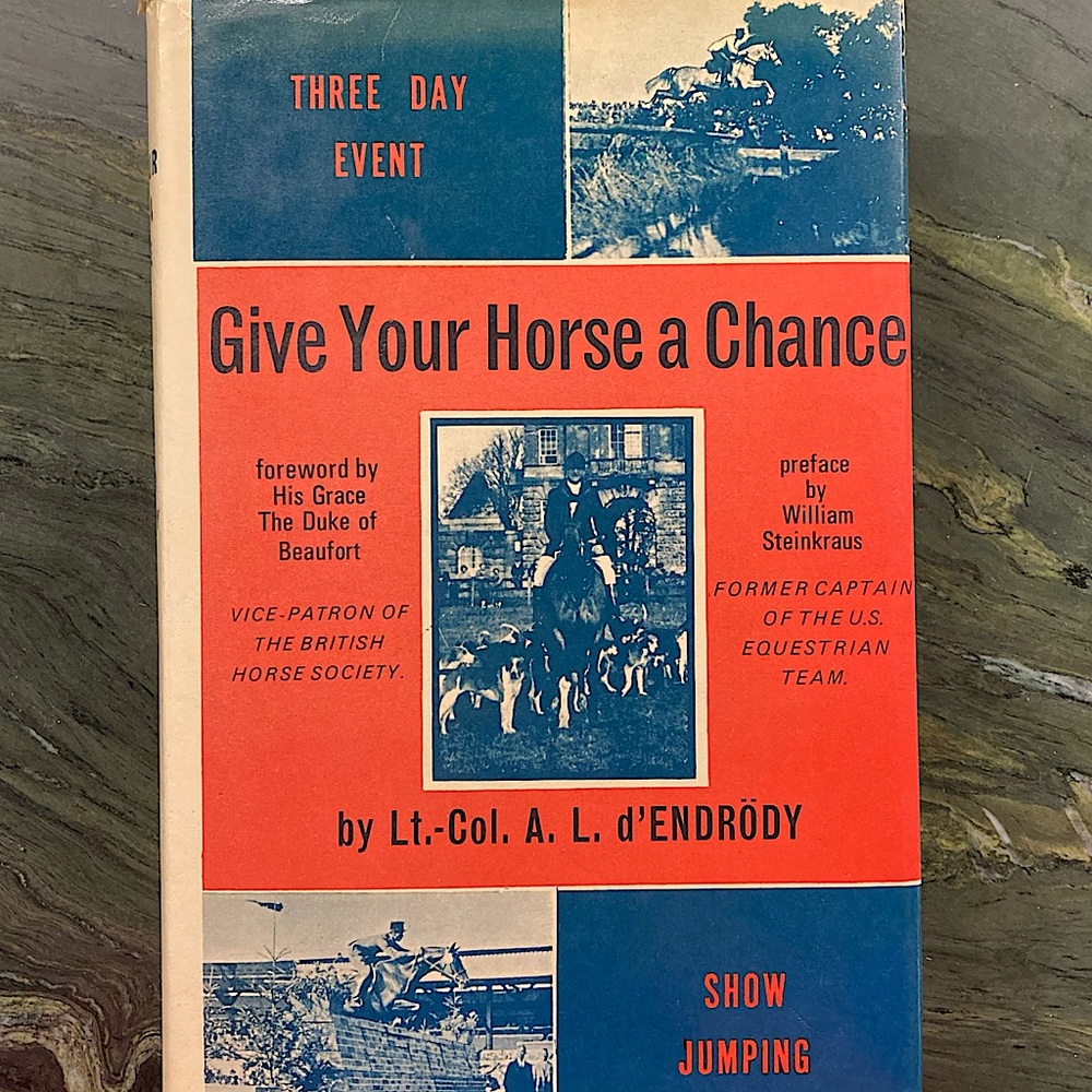 Give Your Horse a Chance Book Vintage